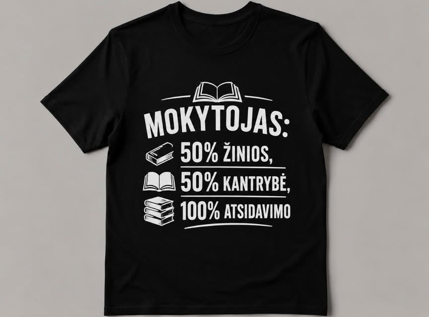 Marškinėliai „Mokytojas – 100 % atsidavimo“