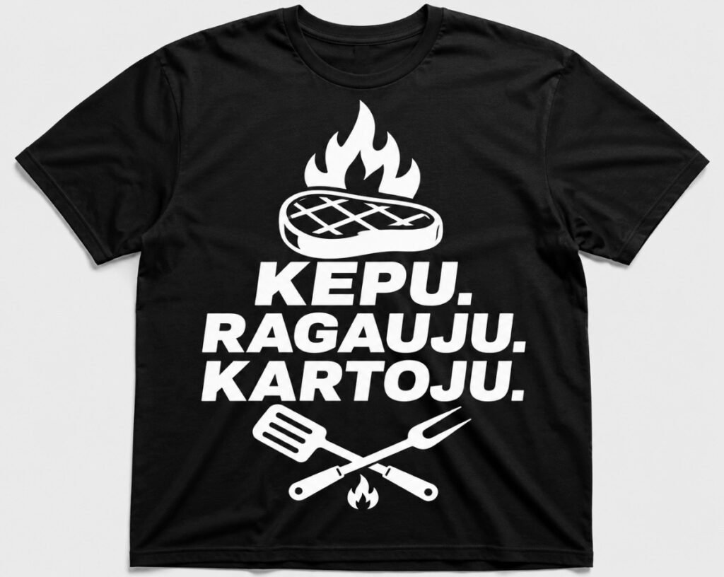 Marškinėliai „Kepu. Ragauju. Kartoju.“