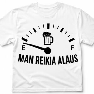 Marškinėliai „Man reikia alaus“