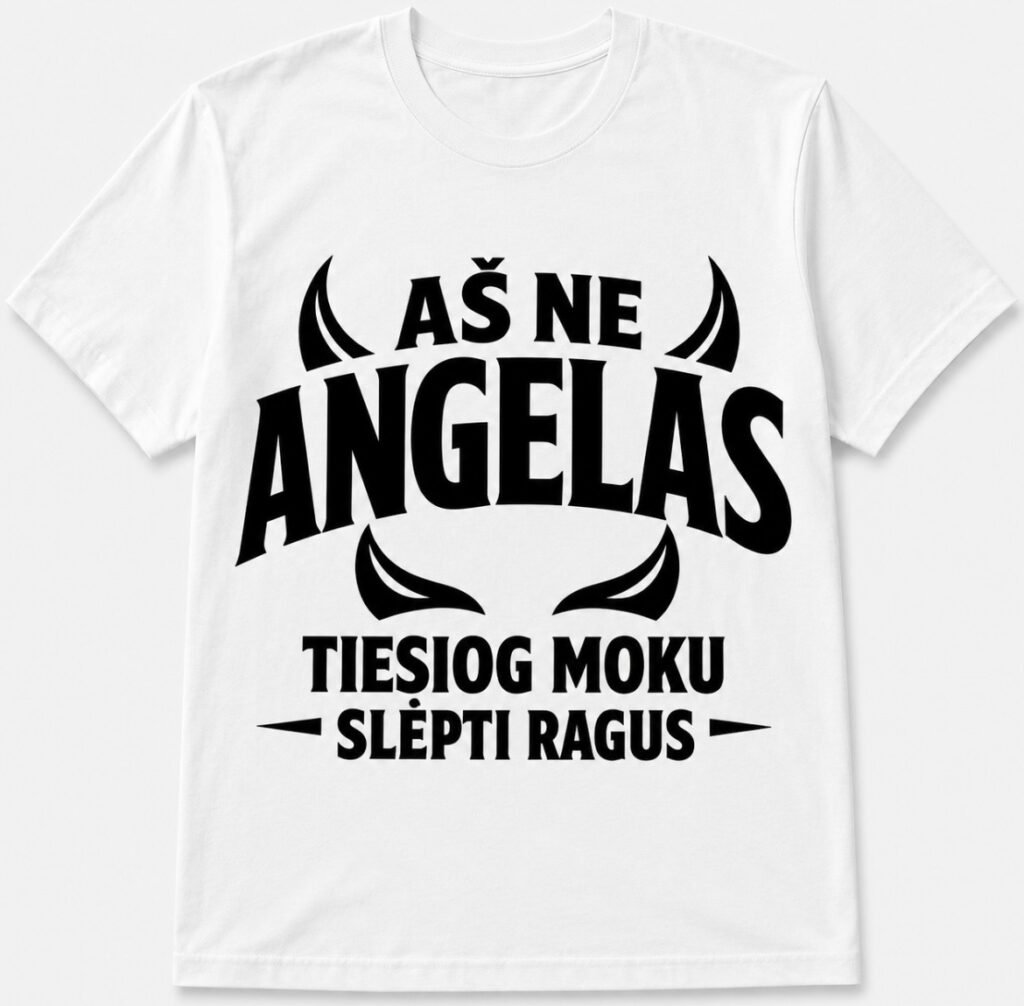 Marškinėliai „Angelas – tiesiog moku slėpti ragus“