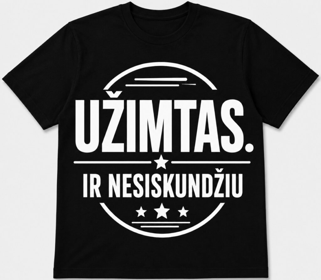 Marškinėliai su originaliu užrašu – kitas dizainas