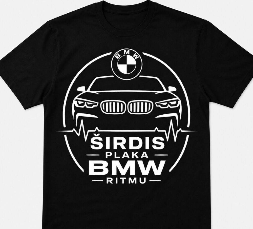 Marškinėliai „Širdis plaka BMW ritmu“