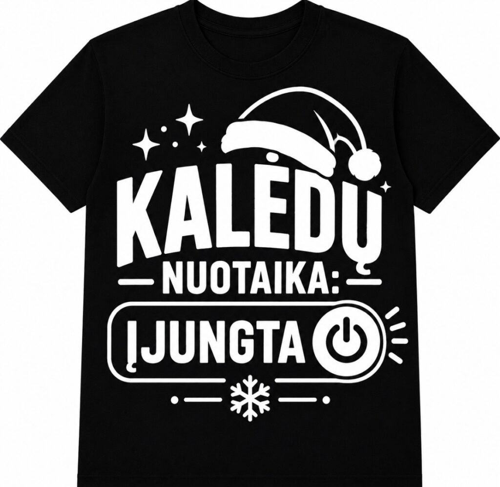 Marškinėliai „Kalėdų nuotaika: įjungta“