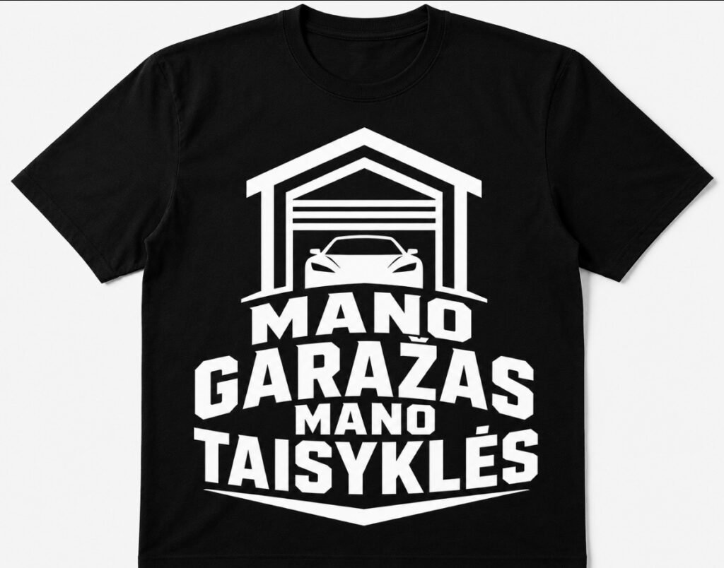 Marškinėliai „Mano garažas, mano taisyklės“
