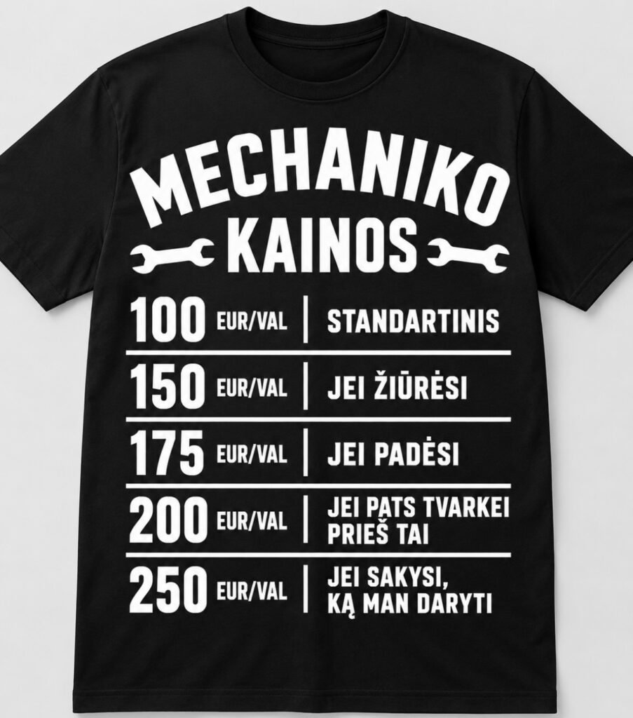 Marškinėliai „Mechaniko kainoraštis“