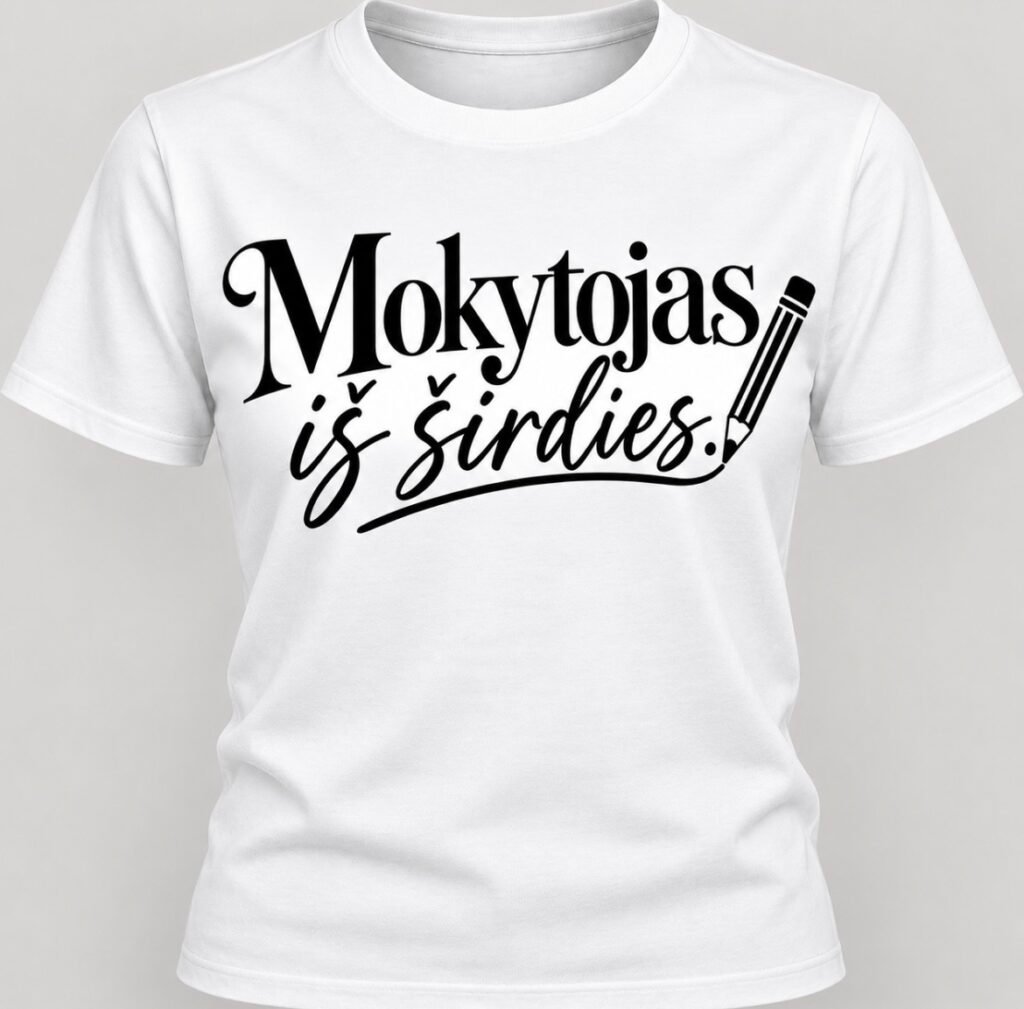 Marškinėliai „Mokytojas iš širdies“