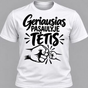 Marškinėliai „Geriausias pasaulyje“