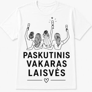 Marškinėliai „Paskutinis vakaras laisvės“